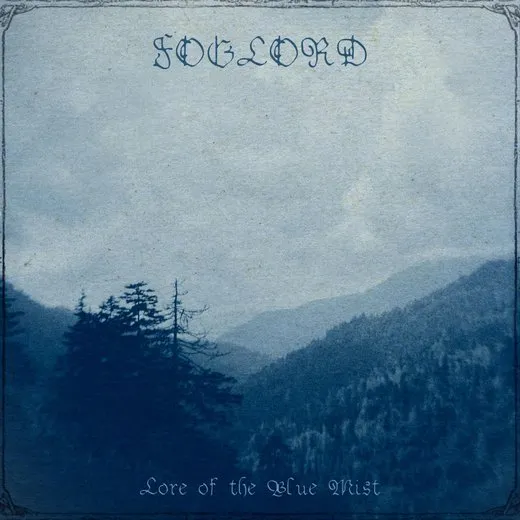 Lore of the Blue Mist von Foglord – Album Cover