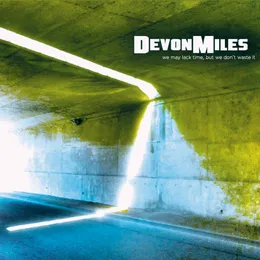 We May Lack Time, but We Don't Waste It von DevonMiles – Cover