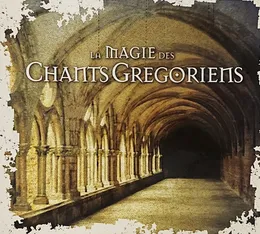 La Magie des chants grégoriens von Hortus Musicus – Album Cover
