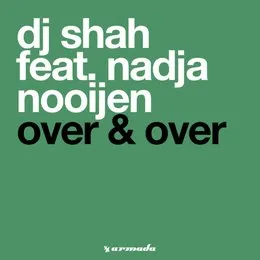 Over & Over von DJ Shah – Album Cover