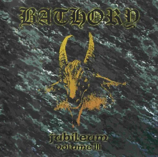 Jubileum, Volume III von Bathory – Album Cover