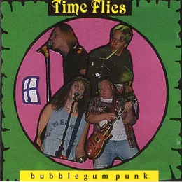 Bubblegum Punk von Time Flies – Cover