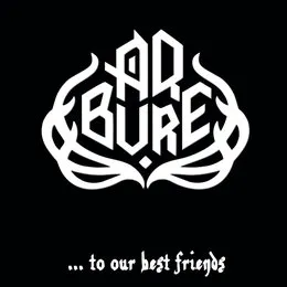 ... to our best friends von Ак Бүре – Cover