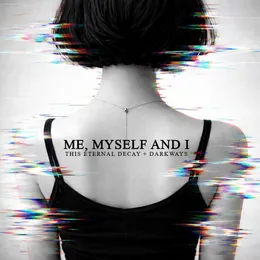 Me, Myself and I von Darkways – Album Cover