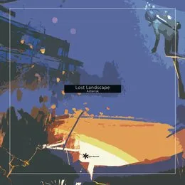 Lost Landscape von Asterisk – Album Cover