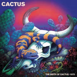 The Birth of Cactus - 1970 von Cactus – Cover