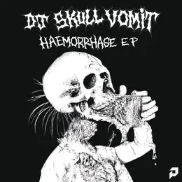 Haemorrhage von DJ Skull Vomit – Cover