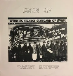 Racist Regime von Mob 47 – Album Cover