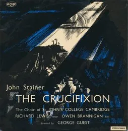 The Crucifixion von Choir of St John’s College, Cambridge – Album Cover
