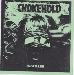 Instilled von Chokehold – Cover