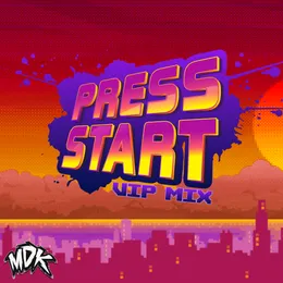 Press Start (VIP mix) von MDK – Cover