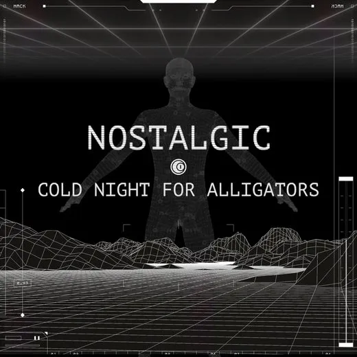 Nostalgic von Cold Night for Alligators – Album Cover