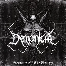 Servants of the Unlight von Demonical – Album Cover