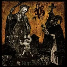 Blasphema Secta von Abysmal Grief – Album Cover
