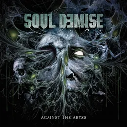 Against the Abyss von Soul Demise – Album Cover