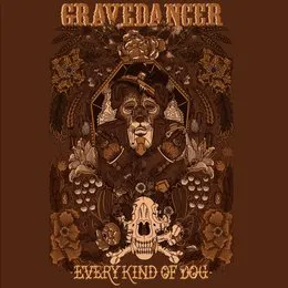 Every Kind of Dog von Gravedancer – Cover