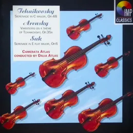 Tchaikovsky: Serenade / Arensky: Variations / Suk: Serenade von Пётр Ильич Чайковский – Cover