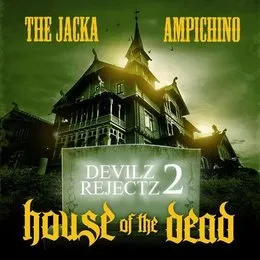 Devilz Rejectz 2 : House of the Dead von The Jacka – Album Cover