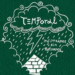 Infiltrados sin retorno von Temporal – Album Cover