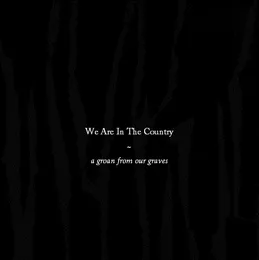 A Groan From Our Graves von WAITC – Cover