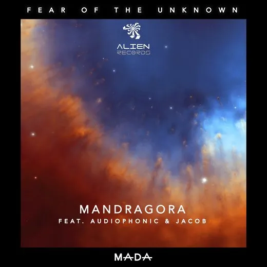 Fear of the Unknown von Mandragora – Cover