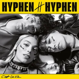 C’est la vie von Hyphen Hyphen – Album Cover