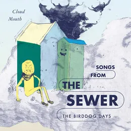 Songs From the Sewer von Cloud Mouth – Cover