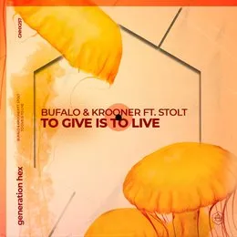 To Give Is To Live von Bufalo – Cover
