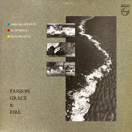 Passion, Grace & Fire von John McLaughlin – Album Cover