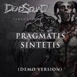 Pragmatis Sintetis von DeadSquad – Cover