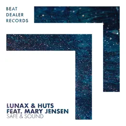 Safe & Sound von LUNAX – Cover