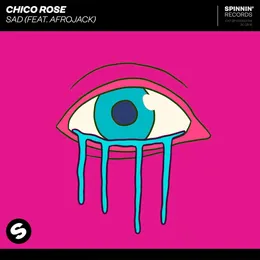 Sad von Chico Rose – Cover