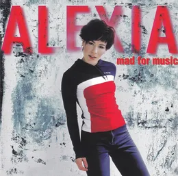 Mad for Music von Alexia – Album Cover