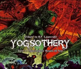 Yogsothery, Gate I: Chaosmogonic Rituals of Fear von Caput LVIIIm – Album Cover