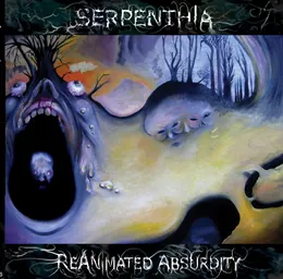 Reanimated Absurdity von Serpenthia – Cover