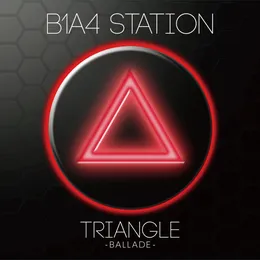 B1A4 Station Triangle von B1A4 – Album Cover
