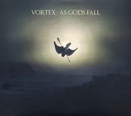 As Gods Fall von Vortex – Album Cover
