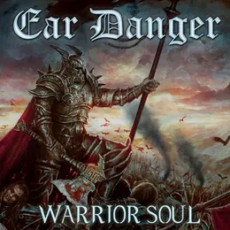 Warrior Soul von Ear Danger – Album Cover