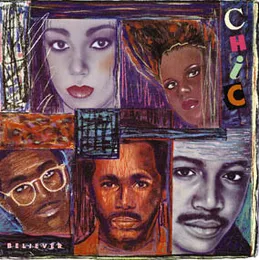 Believer von Chic – Album Cover