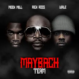 Maybach Team von Meek Mill – Album Cover