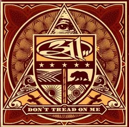 Don’t Tread on Me von 311 – Album Cover