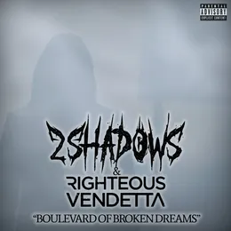 Boulevard of Broken Dreams von Righteous Vendetta – Cover