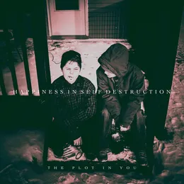Happiness in Self Destruction von The Plot in You – Album Cover