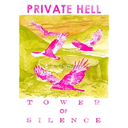 Tower of Silence von Private Hell – Cover