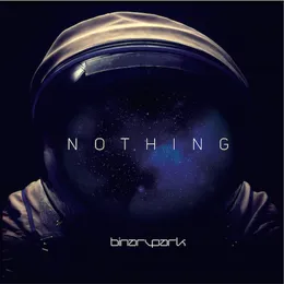 Nothing von Binary Park – Cover
