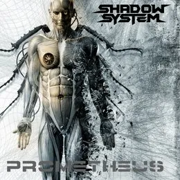 Prometheus von Shadow System – Album Cover