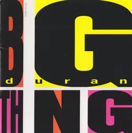 Big Thing von Duran Duran – Album Cover