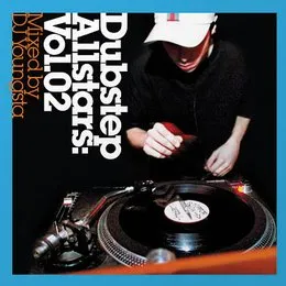 Dubstep Allstars, Volume 02: Mixed by DJ Youngsta von Youngsta – Album Cover