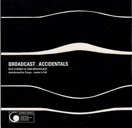 Accidentals von Broadcast – Cover