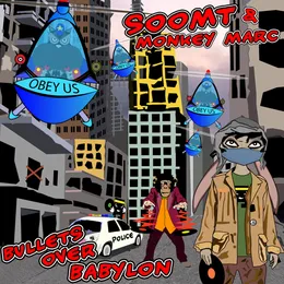 Bullets Over Babylon von Soom T – Album Cover